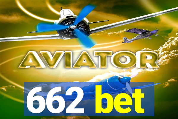 662 bet